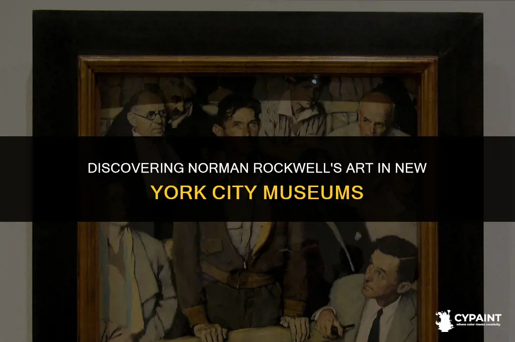 which museum in new york city has norman rockwell paintings