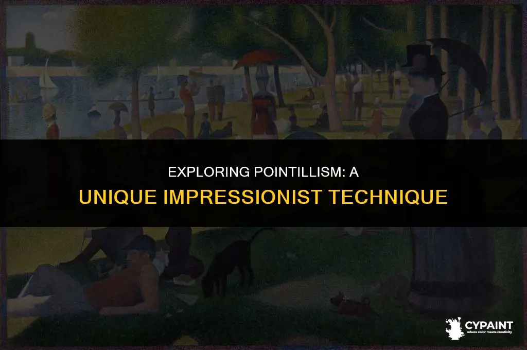 which of these impressionism artists paints with the pointillism technique