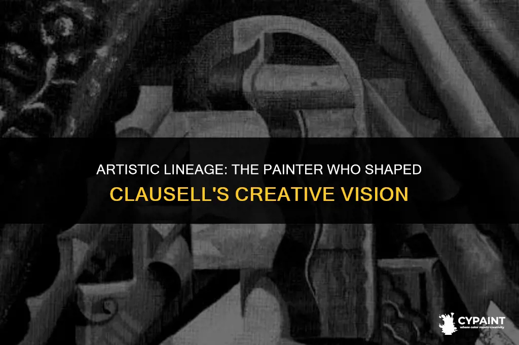 which painter was a big influence on clausells work brainly