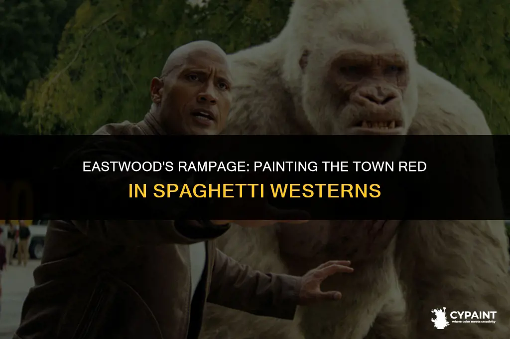 which spagetti western did clint eastwood paint the town red