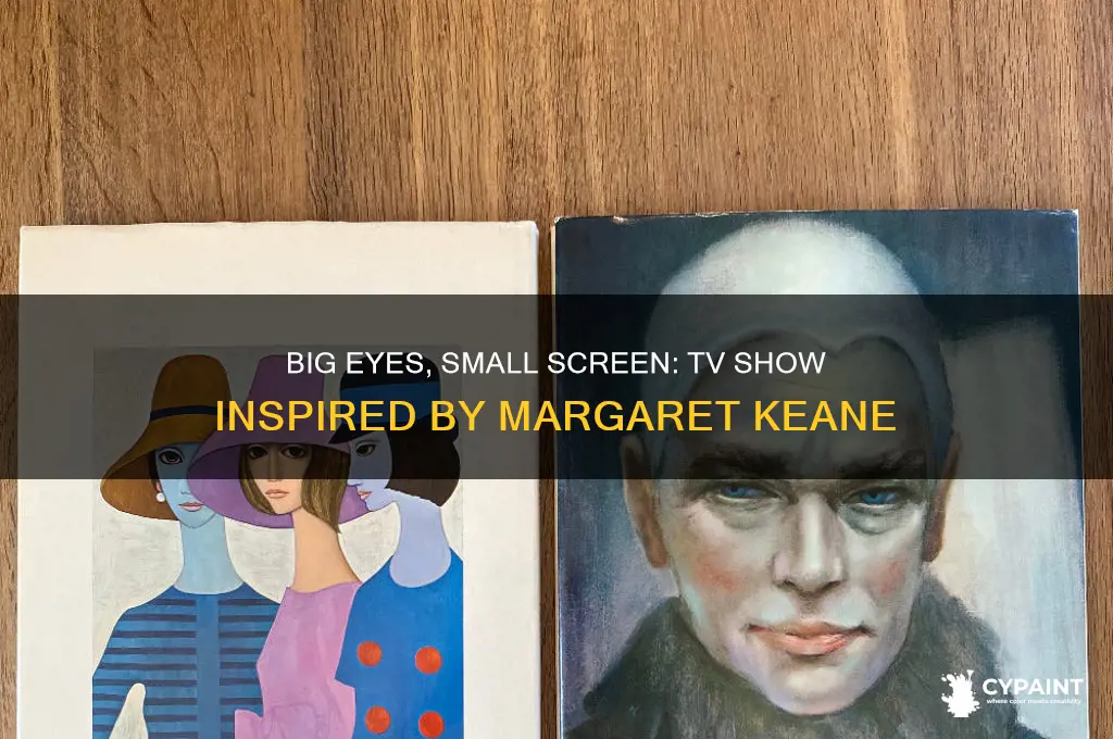 which tv show was inspired by margaret keane paintings