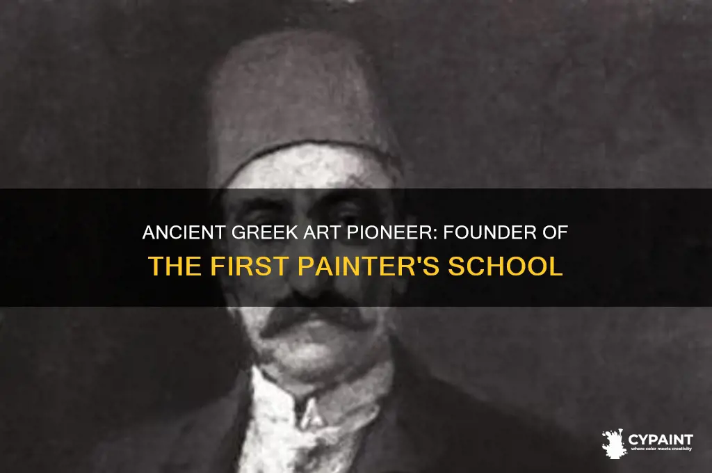 who began a school of painter in ancient greece