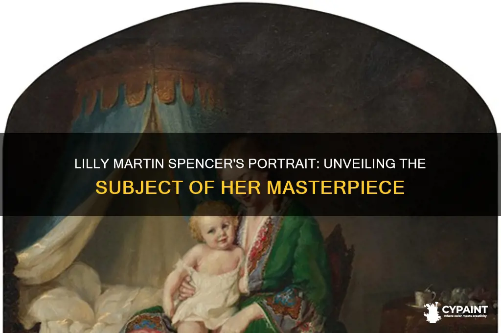 who did lilly martin spencer paint a portrait for