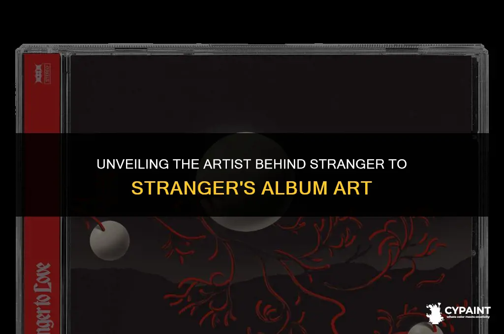 who did the painting on the stranger to stranger album