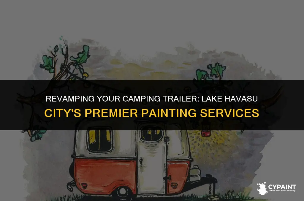 who does camping trailer painting in lake havasu city az