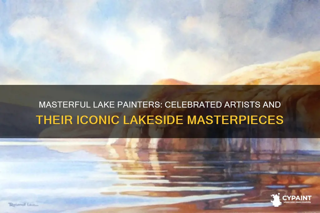 who is famous for their painting from the lake