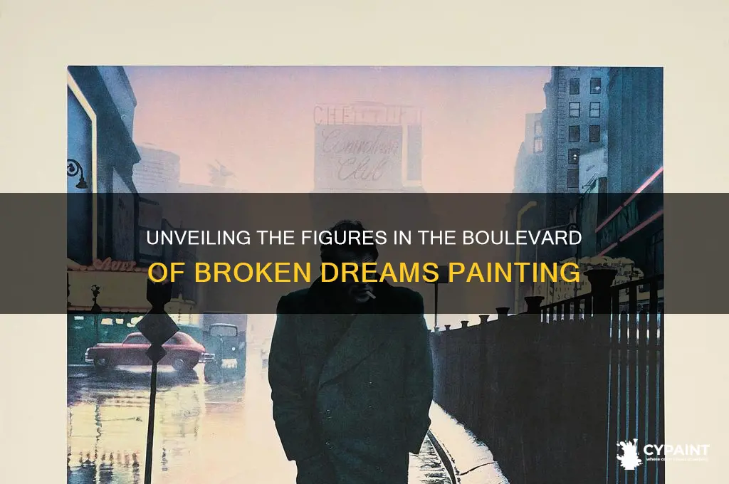who is in the boulevard of broken dreams painting