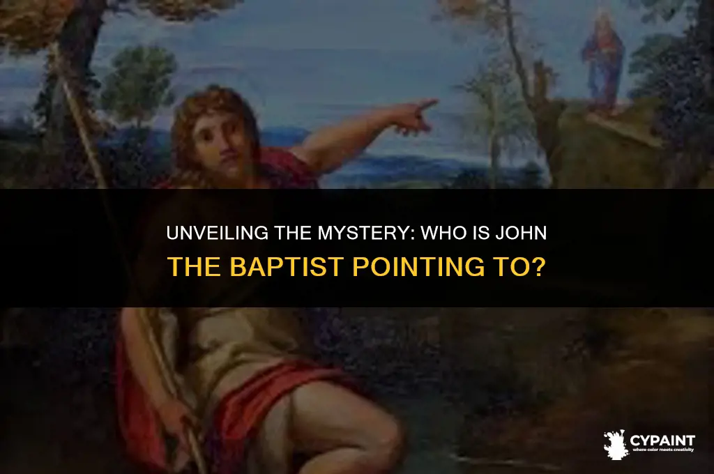 who is john the baptist pointing to in the painting