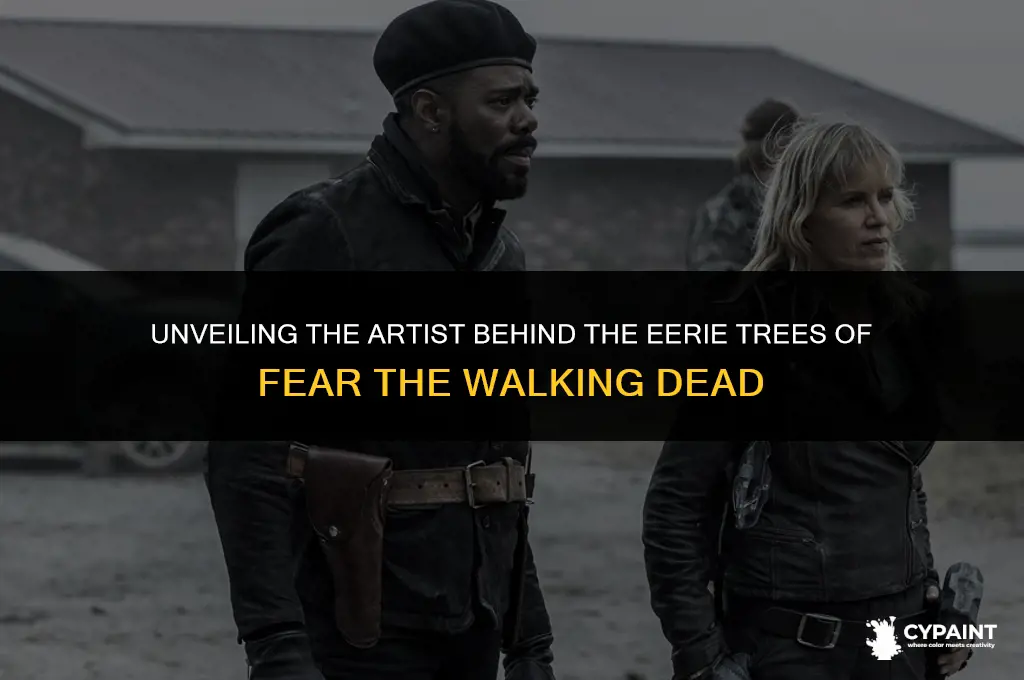 who is painting the trees on fear the walking dead