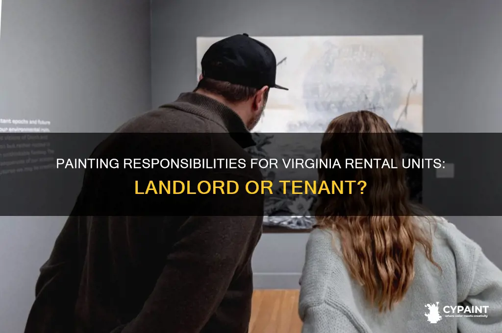 who is responsible for painting a rental unit virginia