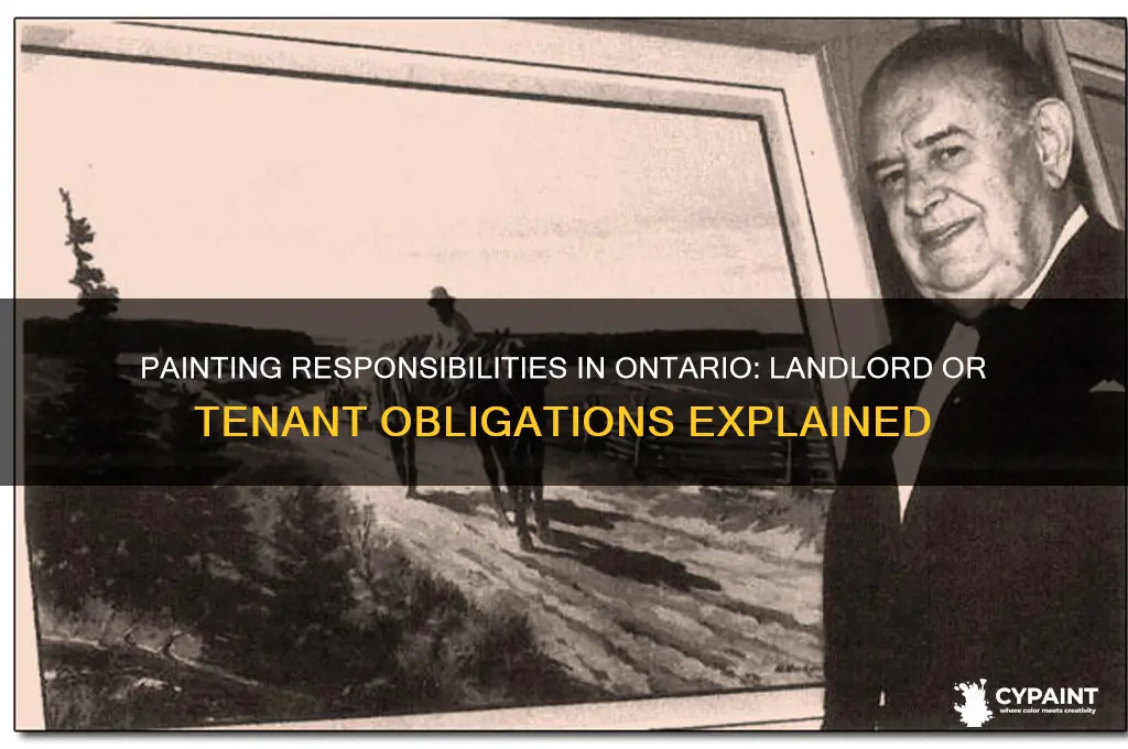 who is responsible for painting landlord or tenant ontario