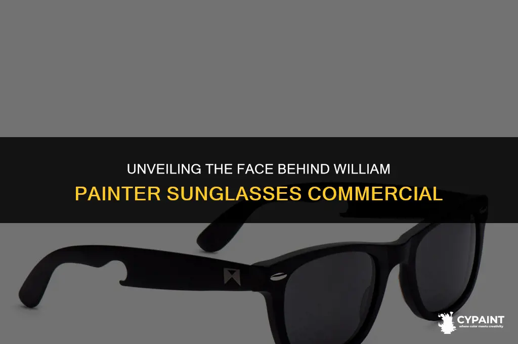 who is the guy on the william painter sunglasses commercial