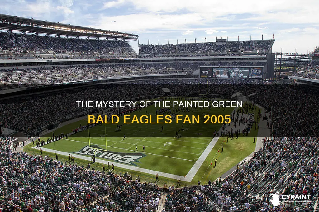 who is the painted green bald eagles fan 2005