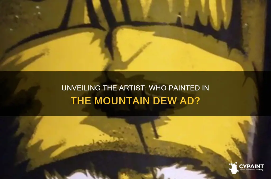 who is the painter in the mountain dew commercial