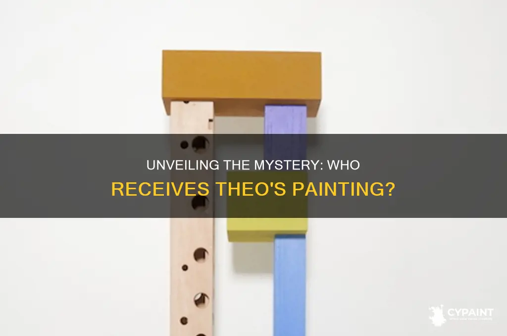 who is theo supposed to give the painting to