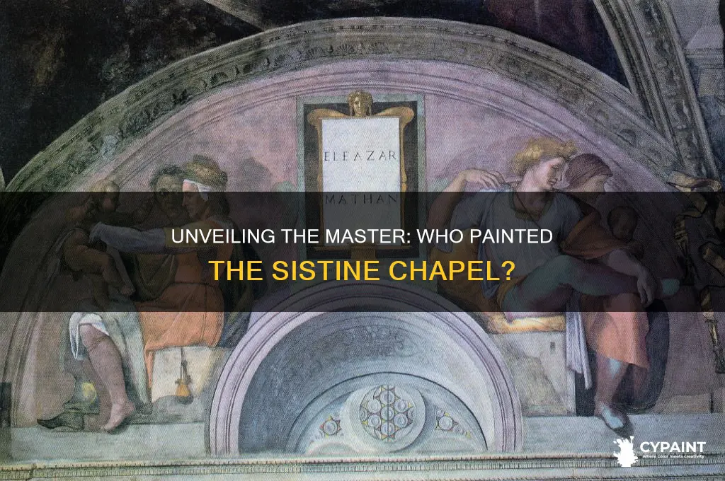 who is this the painter of the sistine chape
