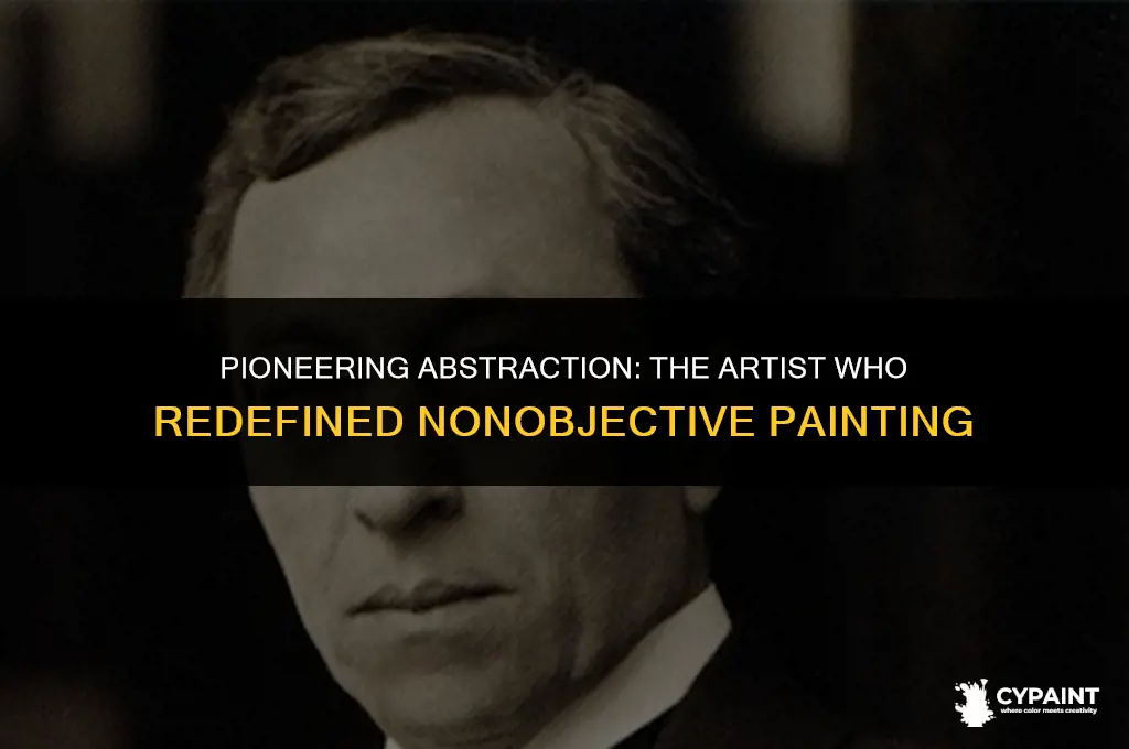 who made a crucial breakthrough into nonobjective or abstract painting