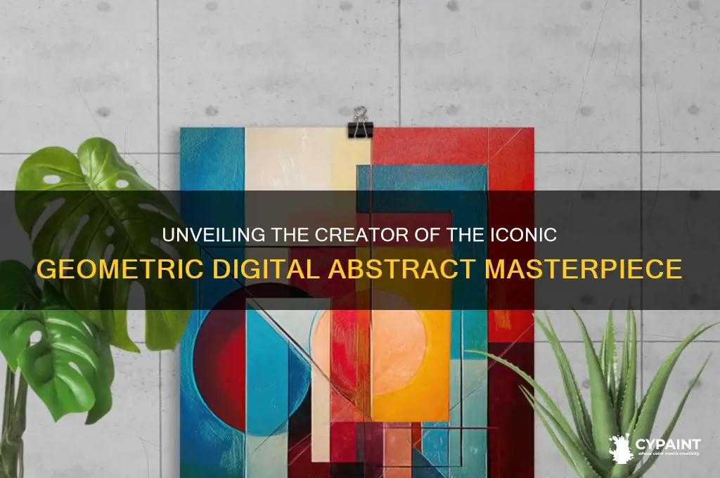 who made the famous abstract painting geoetric digital art