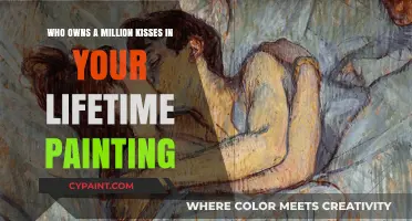 Unveiling the Mystery: Who Owns 'A Million Kisses' Painting?
