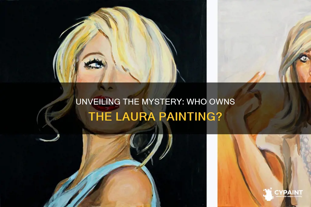 who owns the laura painting from the movie laura