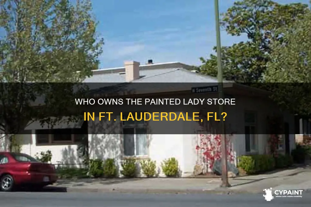 who owns the painted lady store ft lauderdale fl