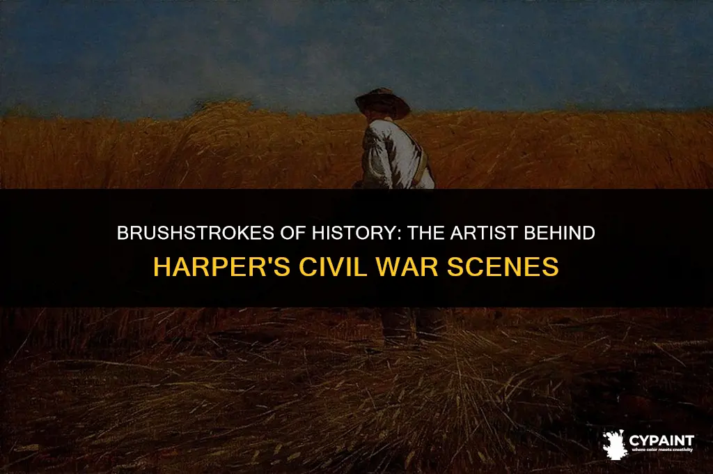 who painted civil war scenes hired by harper