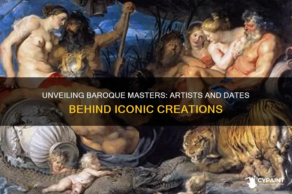 who painted each of these baroque artworks and when