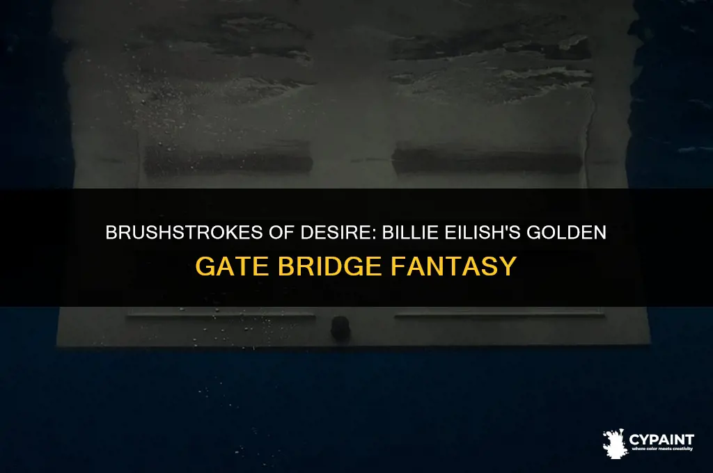 who painted everything i wanted golden gate bridge billie eilish