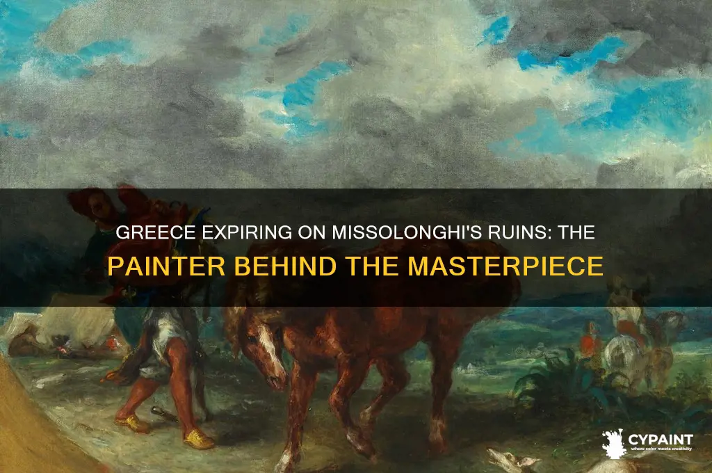 who painted greece expiring on the ruins of missolonghi