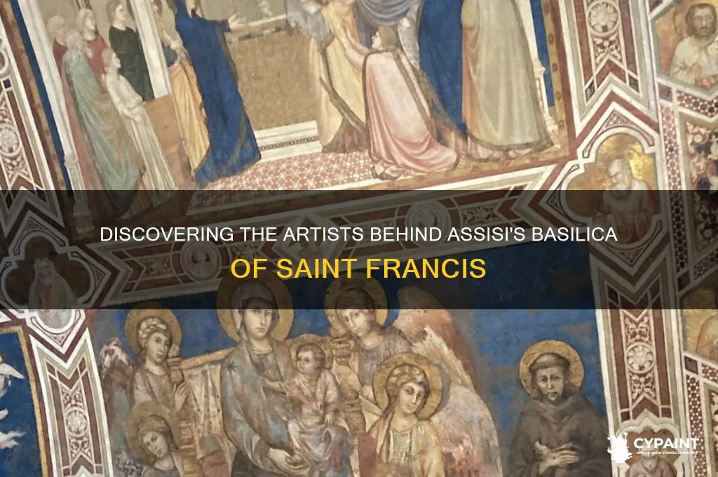 who painted the basilica of saint francis of assisi