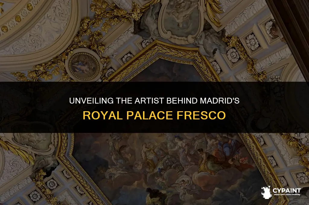 who painted the fresco at the royal palace at madrid