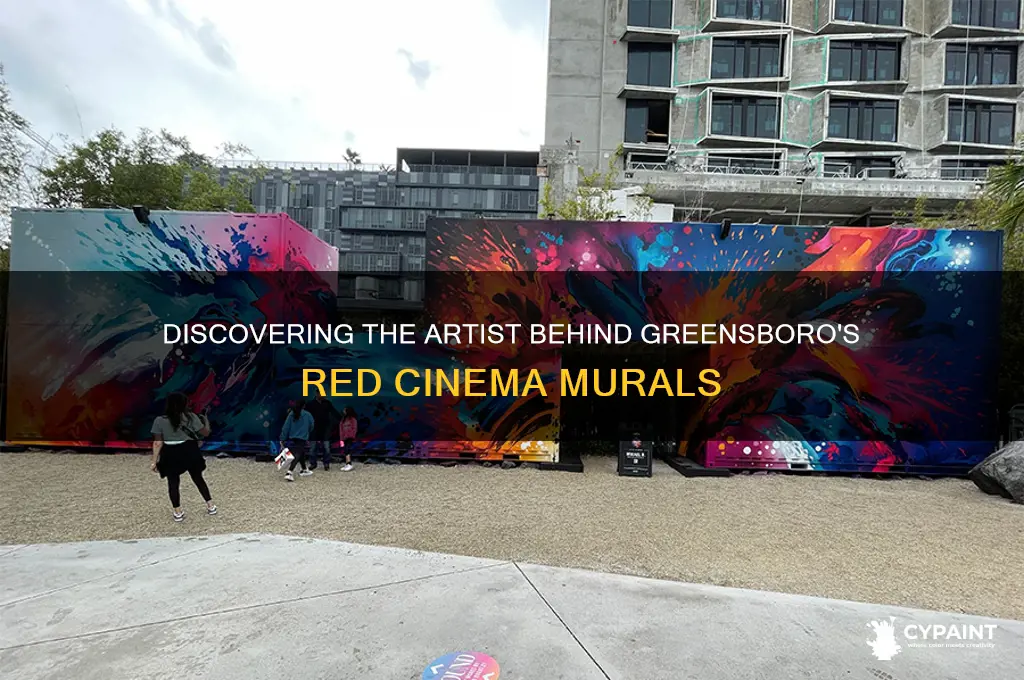 who painted the murals at the red cinema greensboro