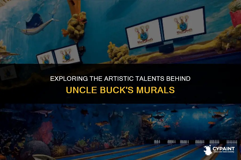 who painted the murals at uncle buck