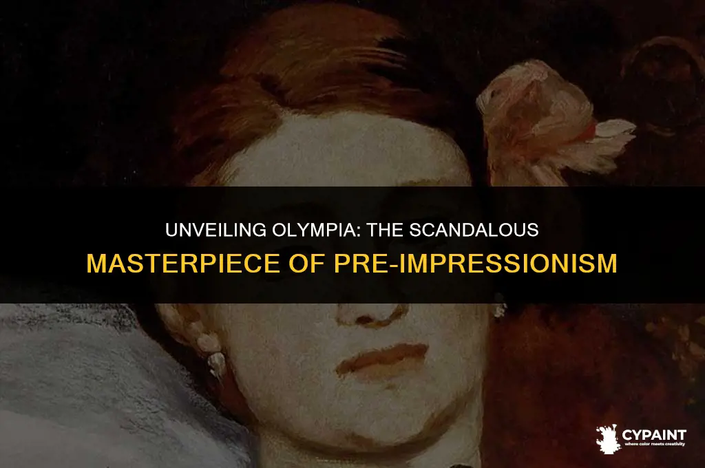 who painted this very scandalous pre-impressionism painting titled olympia