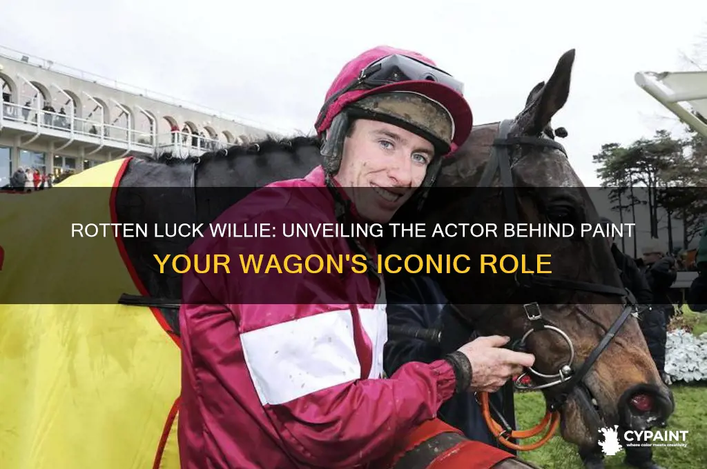 who played rotten luck willie in paint your wagon