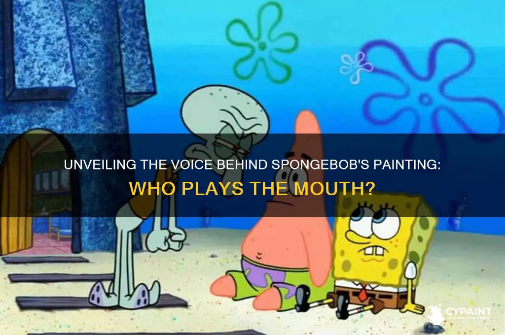 who plays the mouth of the painting in spongebob