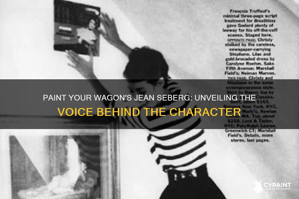 who sings for jean seberg in paint your wagon
