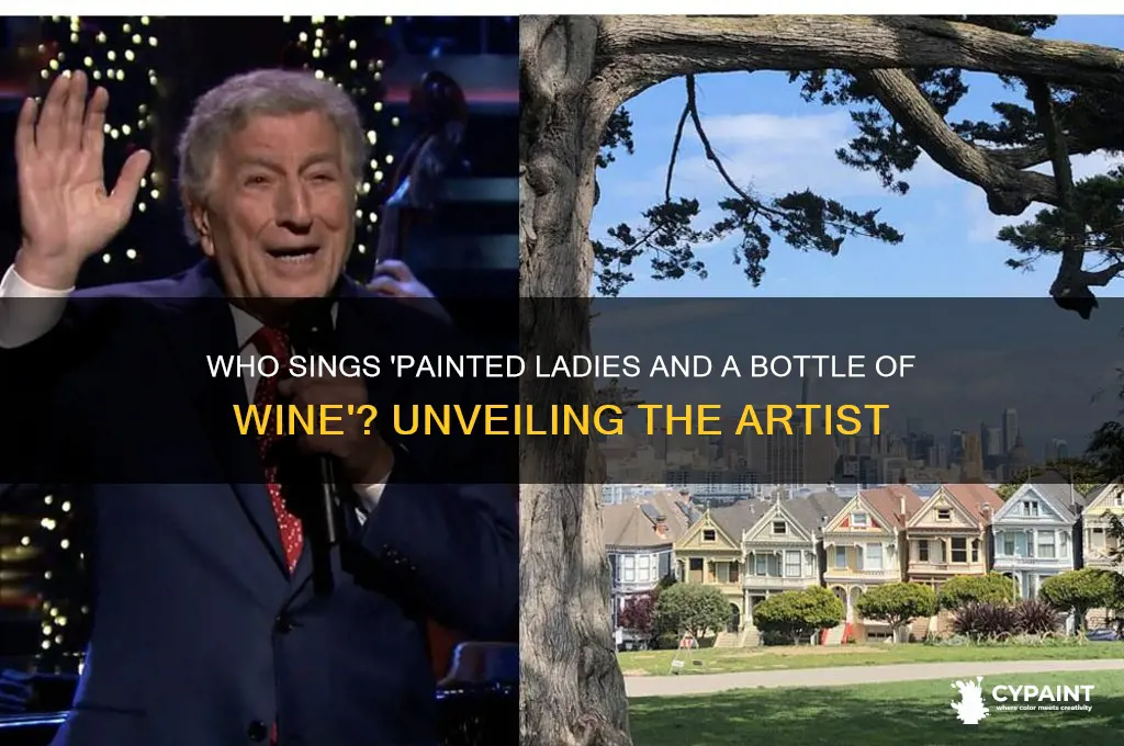 who sings painted ladies and a bottle of wine