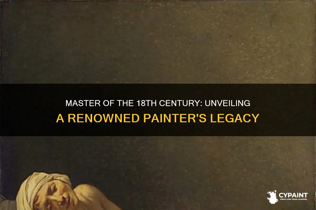 who was a famous painter in the 18th century