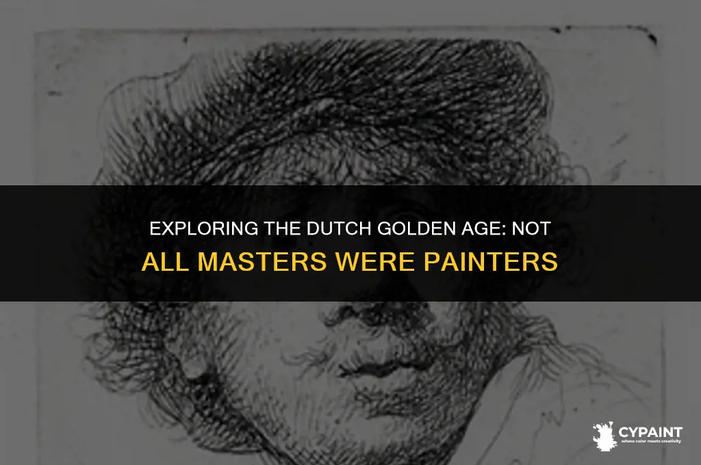 who was not a painter from the dutch golden age