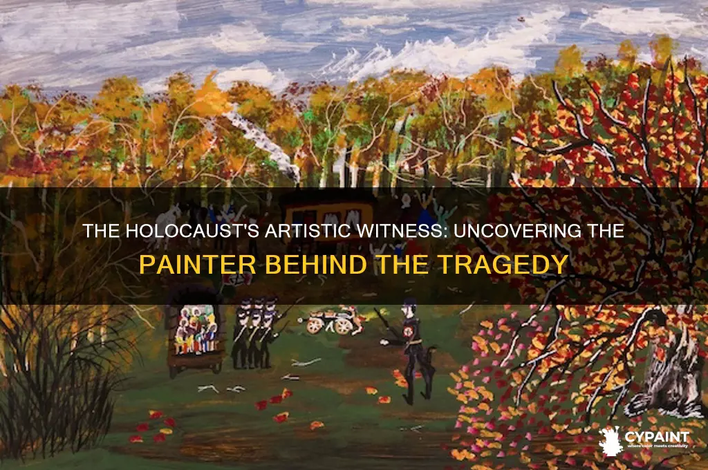 who was the artist that painted about the holocaust