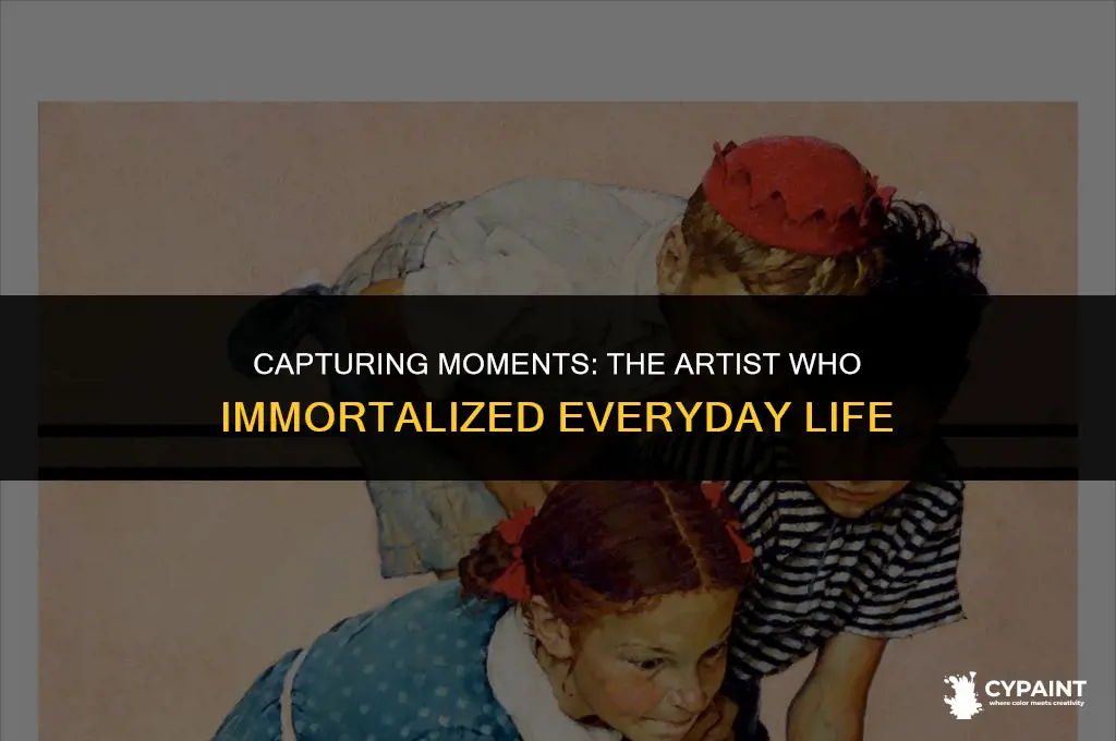 who was the artist that painted every day life events
