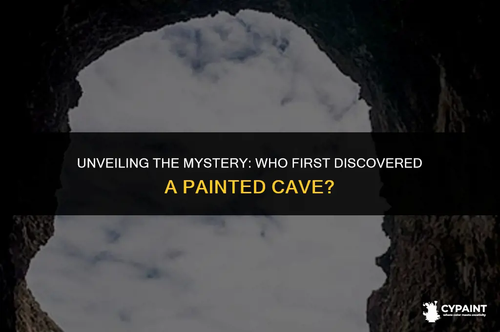 who was the first person to discover a painted cave