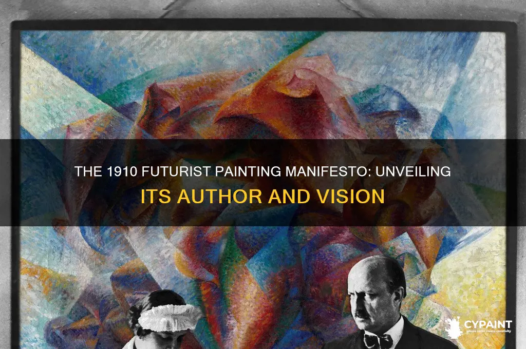 who wrote the manifesto of futurist painting in 1910