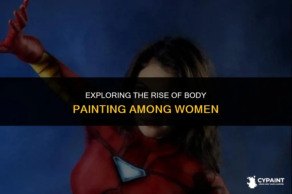 why are there more women with paint on their bodies