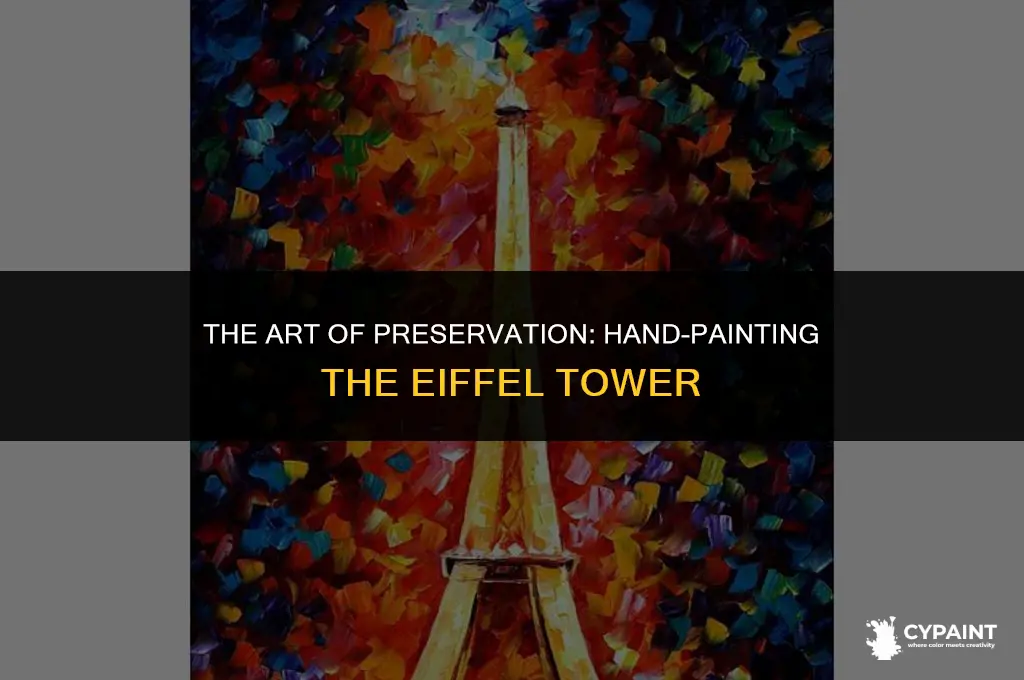why can the eiffel tower only be painted by hand