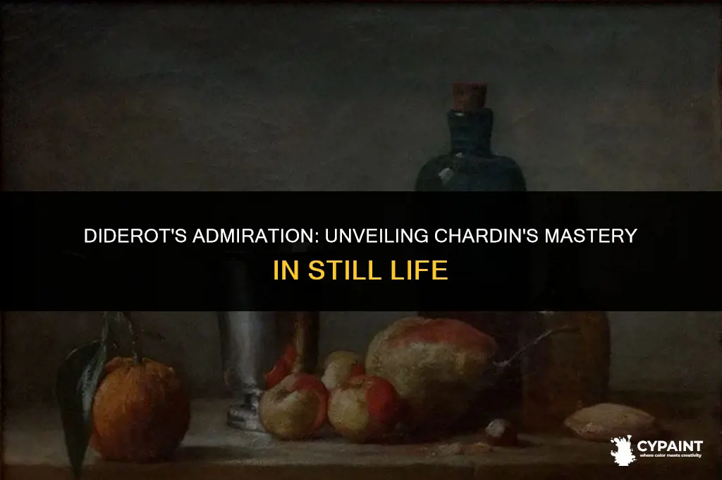 why did diderot admire jean baptiste siméon chardin