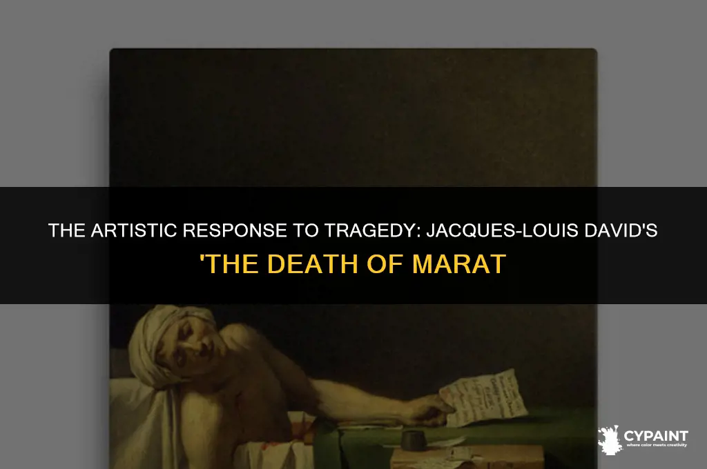 why did jacques louis david paint the death of marat