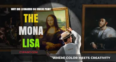 Why Did Leonardo da Vinci Paint the Mona Lisa?