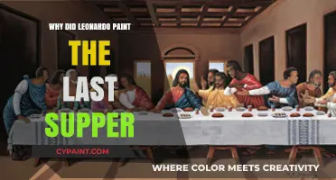 Why Leonardo da Vinci Painted the Last Supper: Unveiling the Master's Vision